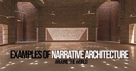  Exploring Architectural Narratives